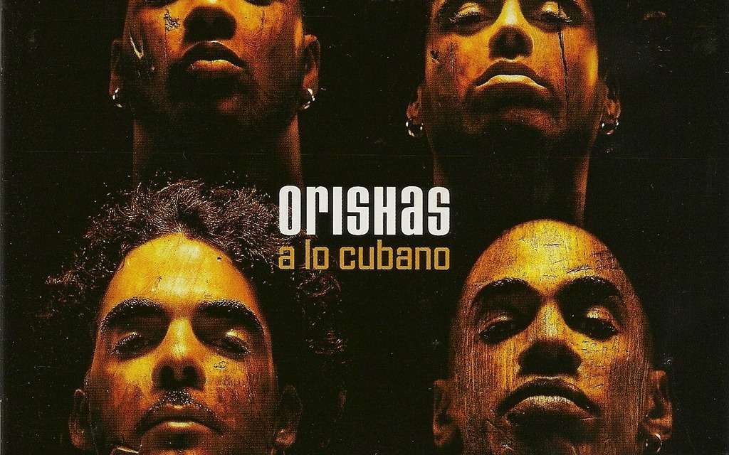 I Respect the Hell out of: Orishas – A Lo Cubano