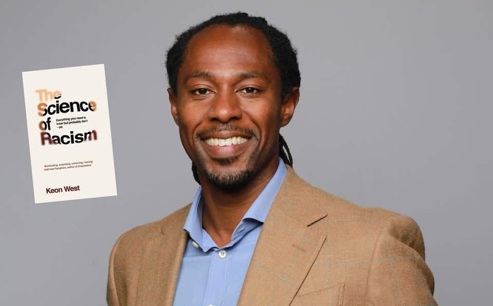 Book Review: The Science Of Racism: Everything You Need to Know but Probably Don’t Yet